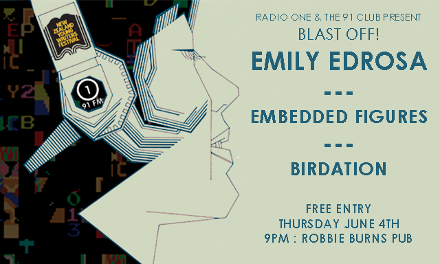 The 91 Club presents: Blast Off! w./ Emily Edrosa, Embedded Figures and Birdation